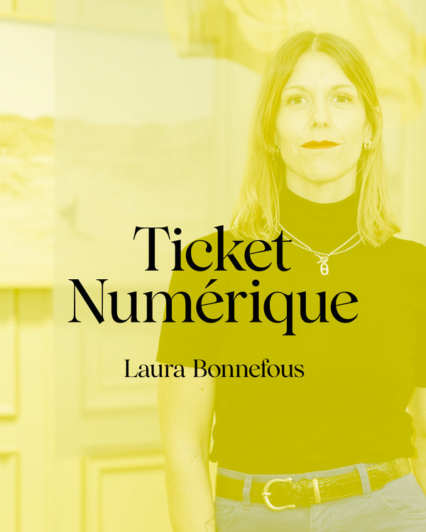 Ticket Numérique Laura Bonnefous